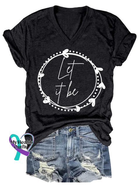 Women’s Let It Be V-neck Casual T-Shirt Black / S