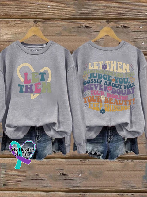 Women’s Let Them Misunderstand You Front And Back Sweatshirt Grey / S