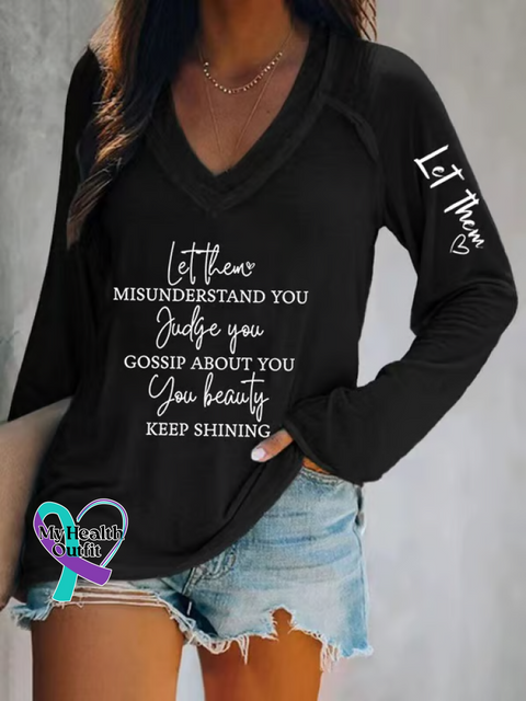 Women’s Let Them Misunderstand You Judge You Gossip About You You Beauty Keep Shining Print Casual V Neck Long Sleeve