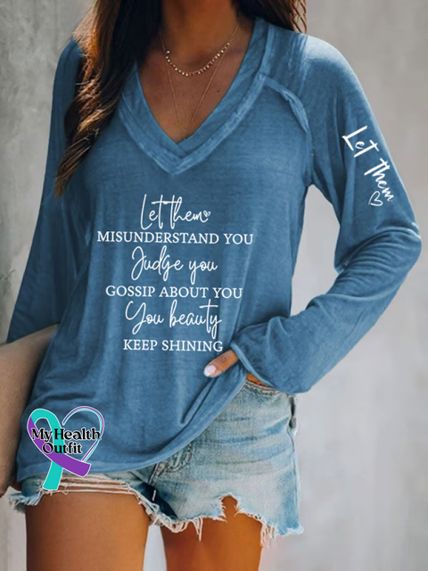 Women’s Let Them Misunderstand You Judge You Gossip About You You Beauty Keep Shining Print Casual V Neck Long Sleeve