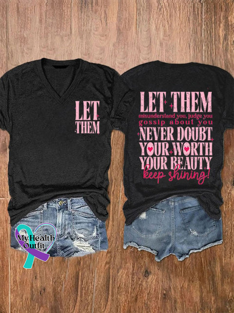 Women’s Let Them Misunderstand You Print V-Neck T-Shirt Black / S