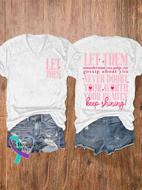 Women’s Let Them Misunderstand You Print V-Neck T-Shirt White / S