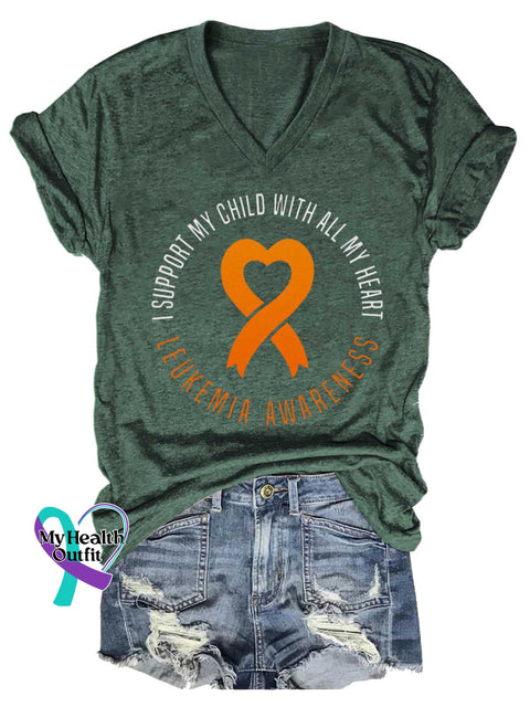 Women’s LEUKEMIA AWARENESS I Support MY CHILD WITH ALL MY HEAR Orange Ribbon V-neck Casual T-Shirt Green / S