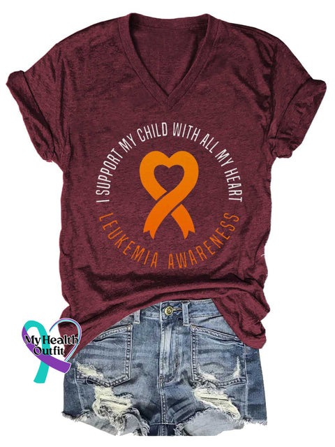 Women’s LEUKEMIA AWARENESS I Support MY CHILD WITH ALL MY HEAR Orange Ribbon V-neck Casual T-Shirt Red / S