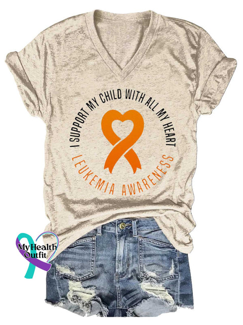 Women’s LEUKEMIA AWARENESS I Support MY CHILD WITH ALL MY HEAR Orange Ribbon V-neck Casual T-Shirt Sand / S