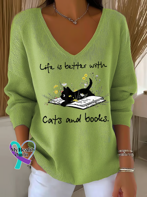 Women’s Life Is Better with Cats and Books. Casual Pullover Sweater Green / S