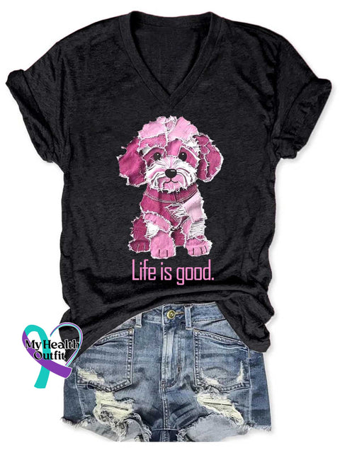 Women’s Life Is Good Funny Pink Denim Dog V neck Casual T Shirt Black / S