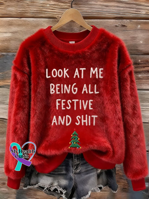 Women’s Look At Me Being All Festive And Shit Print Casual Flannel Long Sleeve Sweatshirt Red / S