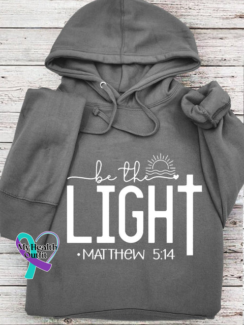 Women’s Men’s Unisex Be The Light Matthew 5:14 Bible Verse Christian Faith Jesus Cross Print
