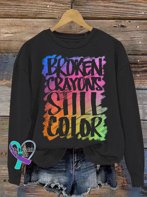 Women’s Men’s Unisex Broken Crayons Still Color Suicide Prevention Awareness Casual Print