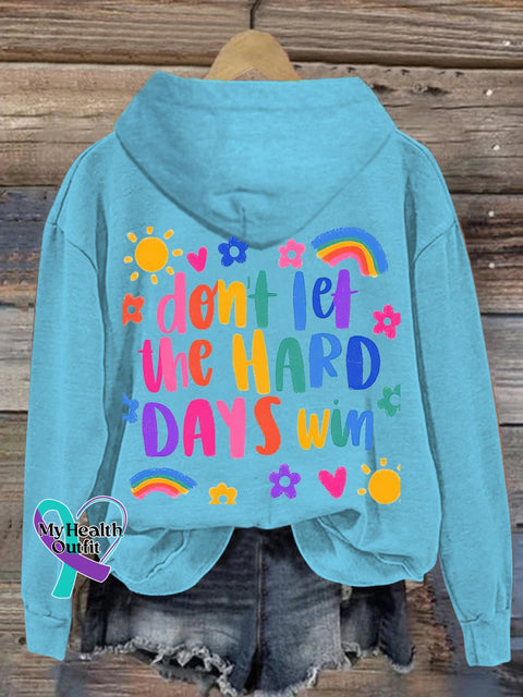 Women’s Men’s Unisex Don’t Let The Hard Days Win Casual Hoodie Blue / S
