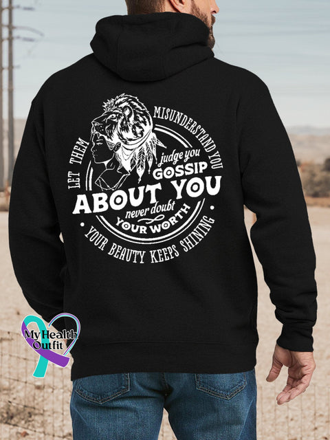 Women’s Men’s Unisex Let Them Misunder Stand You Judge Gossip About Never Doubt Your Worth