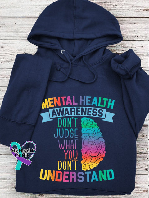 Women’s Men’s Unisex Mental Health Awareness Don’t Judge What You Understand Print Casual