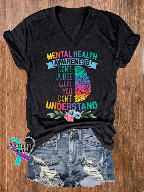 Women’s Mental Health Awareness Don’t Judge What You Understand V-Neck Casual T-Shirt Black / S