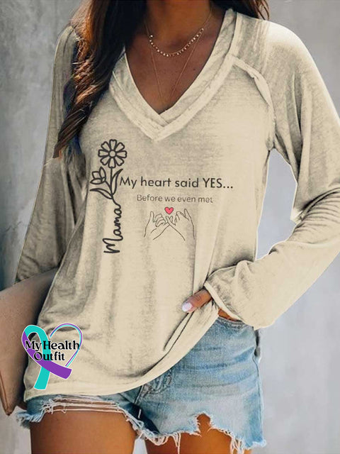 Women’s Mother’s Day My Heart Said YES... Before We Even Met V Neck Long Sleeve Tops Sand / S