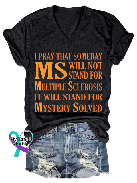 Women’s Ms Awareness Multiple Sclerosis Warrior Multiple Sclerosis Orange Ribbon V-neck Casual T-Shirt Black / S