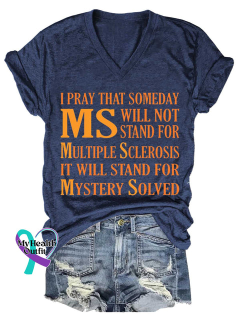 Women’s Ms Awareness Multiple Sclerosis Warrior Multiple Sclerosis Orange Ribbon V-neck Casual T-Shirt Blue / S