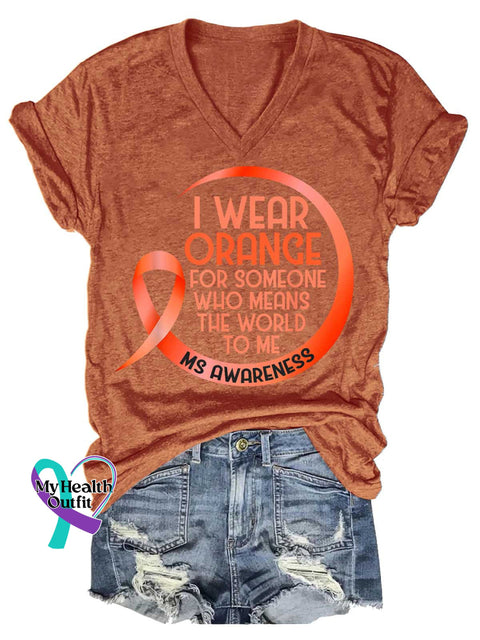 Women’s Ms Awareness Multiple Sclerosis Warrior Multiple Sclerosis Orange Ribbon V-neck Casual T-Shirt Orange / S