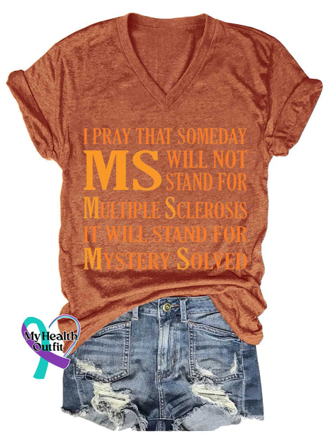 Women’s Ms Awareness Multiple Sclerosis Warrior Multiple Sclerosis Orange Ribbon V-neck Casual T-Shirt Orange / S