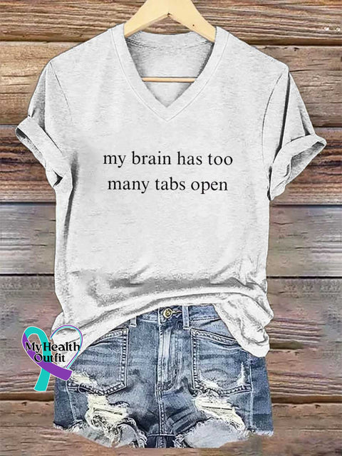 Women’s My Brain Has Too Many Tabs Open V-neck Casual T-Shirt White / S