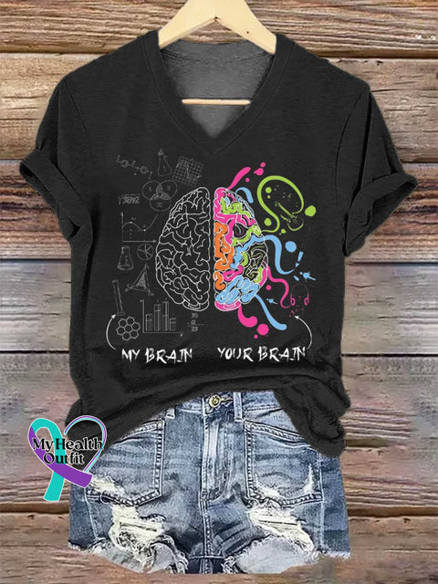 Women’s My Brain Your Brain Neurodiversity Brain Gift Idea for Dyslexia ADHD Autism V-neck Casual T-Shirt Black / S