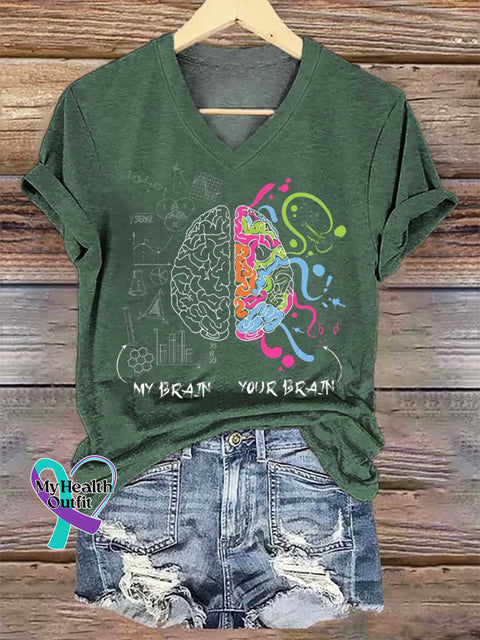 Women’s My Brain Your Brain Neurodiversity Brain Gift Idea for Dyslexia ADHD Autism V-neck Casual T-Shirt Green / S