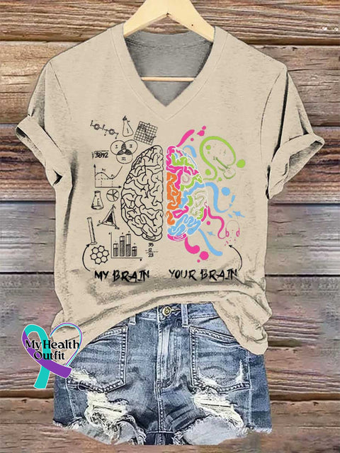Women’s My Brain Your Brain Neurodiversity Brain Gift Idea for Dyslexia ADHD Autism V-neck Casual T-Shirt Sand / S