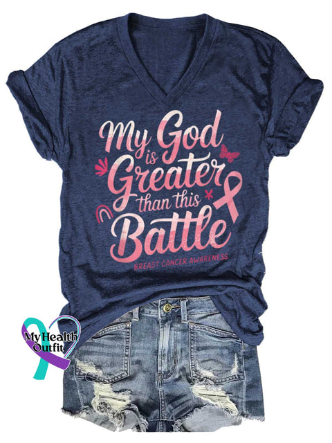 Women’s My God Greater Battle Than This BREAST CANCER AWARENESS V-neck Casual T-Shirt Blue / S