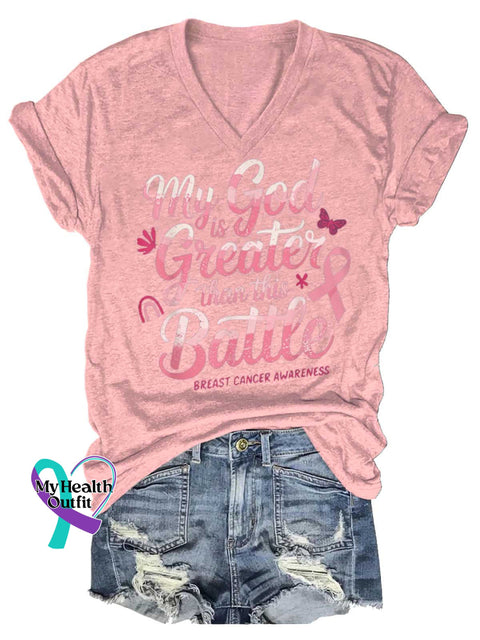 Women’s My God Greater Battle Than This BREAST CANCER AWARENESS V-neck Casual T-Shirt LightPink / S