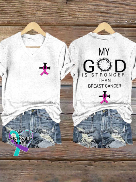 Women’s My God Is Stronger Than Breast Cancer Print V-Neck T-Shirt White / S