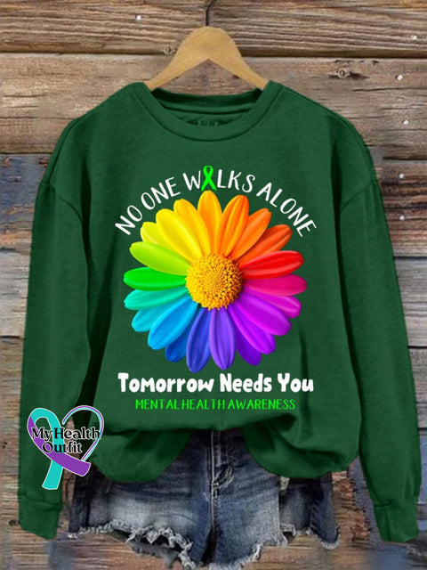Women’s No One Walks Alone Tomorrow Needs You Mental Health Awareness Sweatshirt Dark Green / S