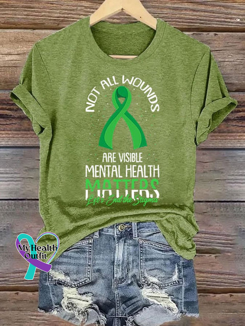 Women’s Not All Wounds Are Visible Mental Health Awareness Print Crew Neck T-Shirt Green / S