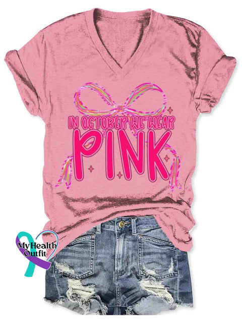 Women’s Pink Breast Cancer Awareness V neck Casual T Shirt Pink / S