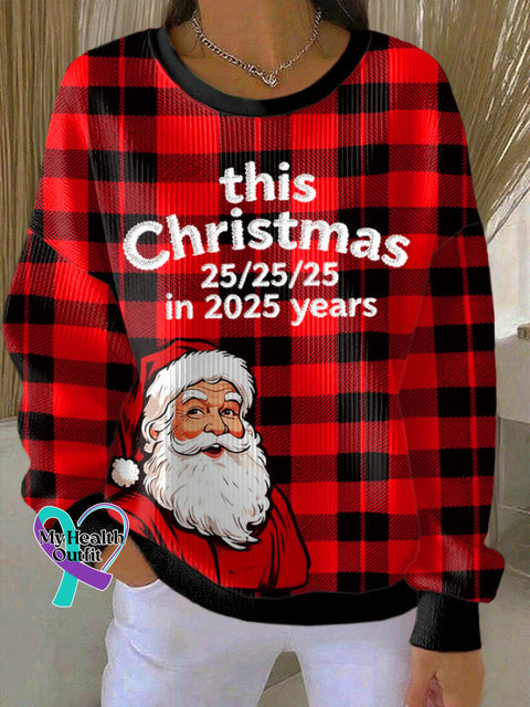Women’s Retro This Christmas 25/25/25 In 2025 Years Print Round Neck Sweatshirt Red / S