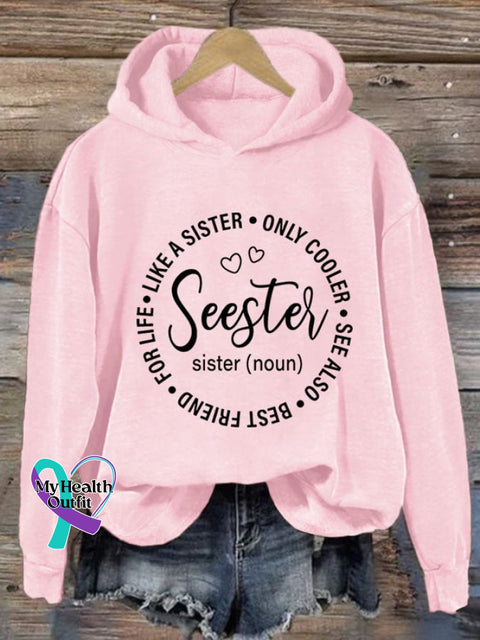 Women’s Seester Like A Sister Only Cooler Print Casual Sweatshirt Pink / S