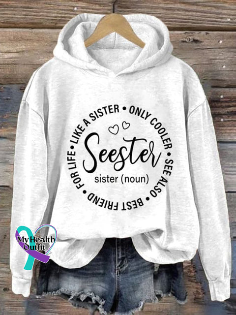Women’s Seester Like A Sister Only Cooler Print Casual Sweatshirt White / S