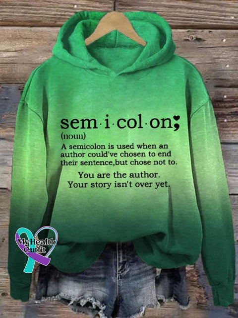 Women’s Semicolon Your Story Isn’t Over Print Casual Sweatshirt Green / S