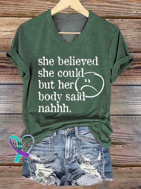 Women’s She Believed She Could But Her Body Said Nahhh. V-neck Casual T-Shirt Green / S