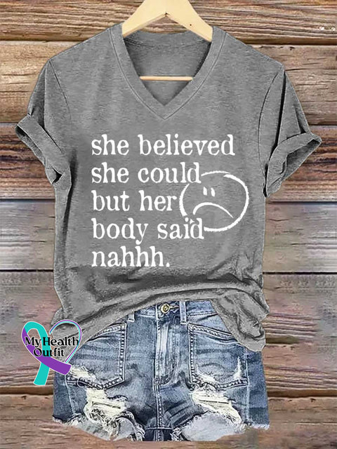 Women’s She Believed She Could But Her Body Said Nahhh. V-neck Casual T-Shirt Grey / S