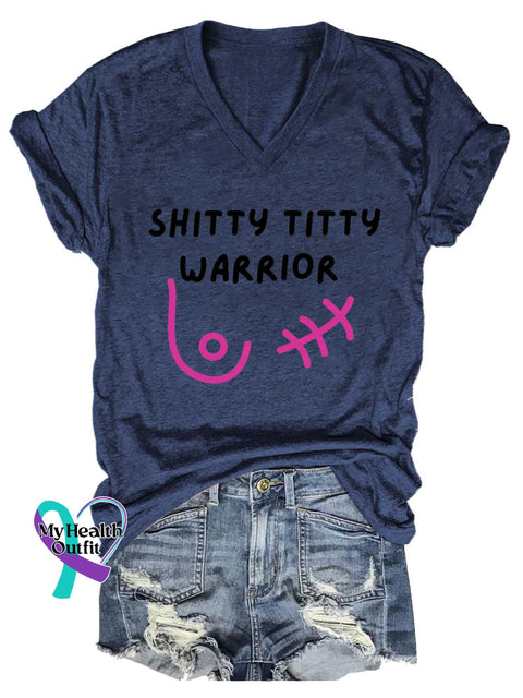 Women’s SHITTY TITTY WARRIOR Breast Cancer Awareness V neck Casual T Shirt Blue / S