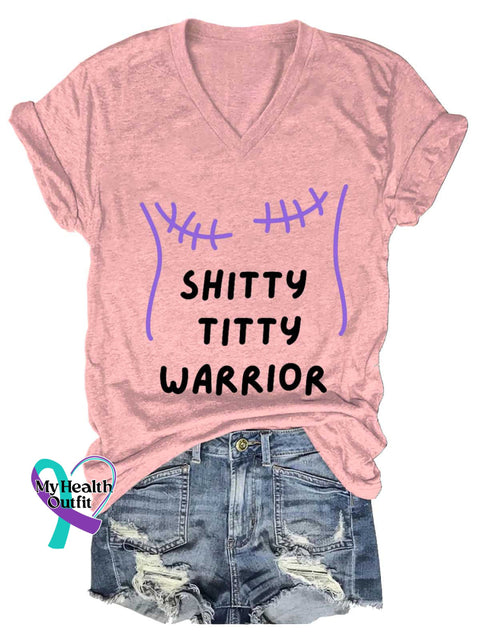 Women’s SHITTY TITTY WARRIOR Breast Cancer Awareness V neck Casual T Shirt LightPink / S