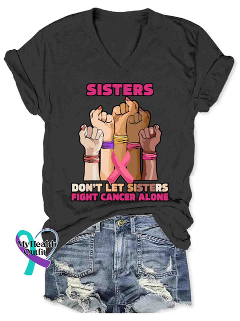 Women’s Sisters Fight Breast Cancer Awareness Art V-neck Casual T-Shirt Black / S