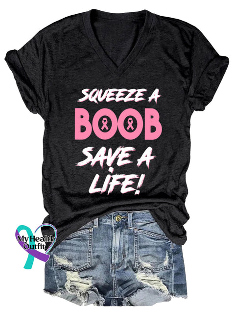 Women’s SQUEEZE A BOOB SAVE A LIFE! Breast Cancer Awareness V neck Casual T Shirt Black / S