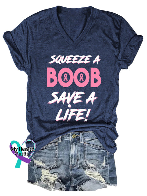 Women’s SQUEEZE A BOOB SAVE A LIFE! Breast Cancer Awareness V neck Casual T Shirt Blue / S