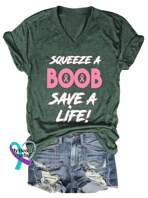 Women’s SQUEEZE A BOOB SAVE A LIFE! Breast Cancer Awareness V neck Casual T Shirt Green / S