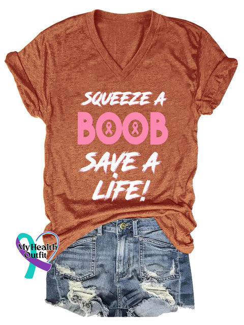 Women’s SQUEEZE A BOOB SAVE A LIFE! Breast Cancer Awareness V neck Casual T Shirt Orange / S