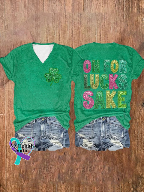 Women’s St. Patrick’s Funny Oh For Lucks Sake Clover Printed V-Neck T-Shirt Green / S