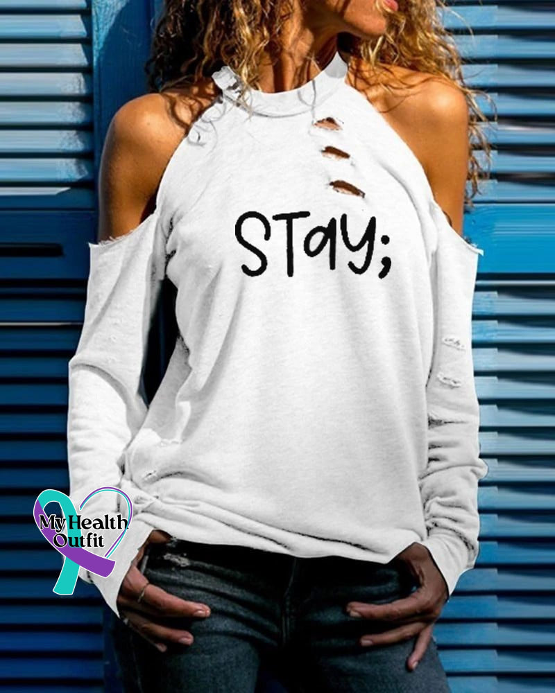 Women’s Stay The World Is Better With You In It Suicide Awareness Print Off Shoulder Top White / S