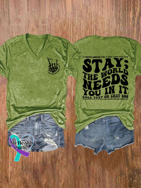 Women’s Stay The World Needs You In It Print T-Shirt Green / S