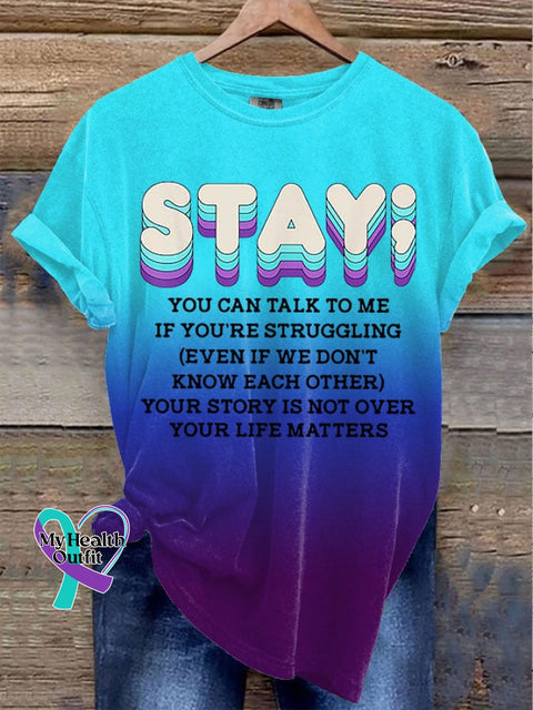 Women’s Stay Your Story Is Not Over Print Round Neck T-Shirt Blue / S